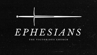 Ephesians | Pastor Deane Wagner | The River FCC | 10.11.2023