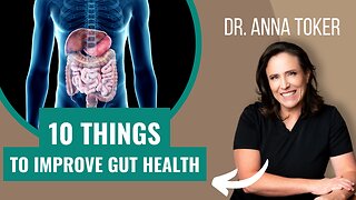 10 Things to Improve Gut Health