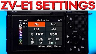 BEST ZV-E1 VIDEO Settings – Sony ZV-E1 Complete Setup Guide for CINEMATIC Video