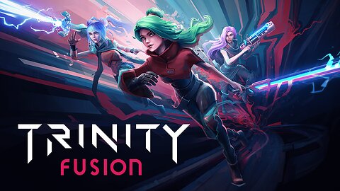 Trinity Fusion - Gameplay Overview