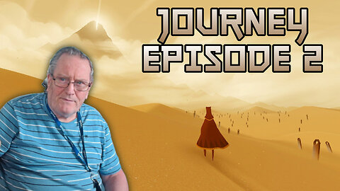 Journey Episode 2 - More flying cloths