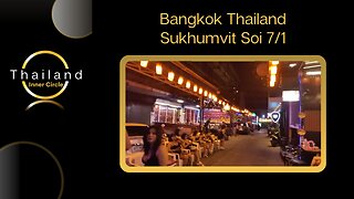 Bangkok - Soi 7/1 - Bars & Girls | Walking Tour
