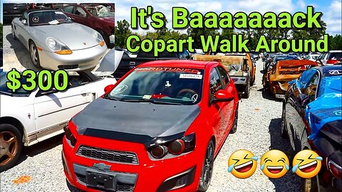 Copart Walk Around, $300 Porsche, It's Back CHEVY SONIC Hard Tuned, Impala and More