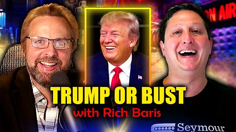 Why Trump Is STRONGER Than EVER!!! with Rich Baris!!