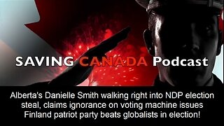 SCP205 - Danielle Smith walking right into NDP election steal, claims ignorance on voting machines.