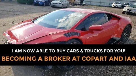 I'm Now Offering Broker Services with Copart and IAA.