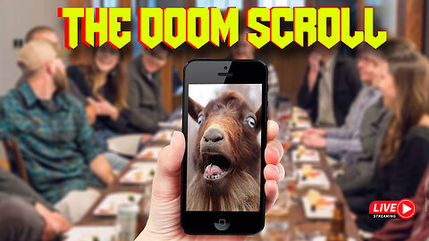 the doom scroll ep3