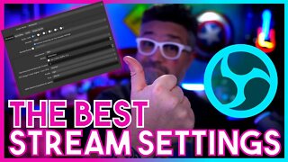 Best Streaming Settings for OBS | 2022 Mac & PC