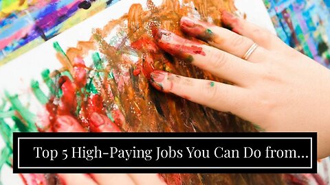 Top 5 High-Paying Jobs You Can Do from Home Can Be Fun For Everyone