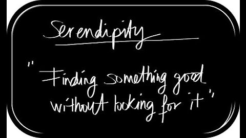 Stepping into Serendipity...