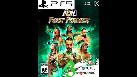 AEW Fight Forever 3️⃣🤼‍♂️🤼‍♀️ (PS5🎮)