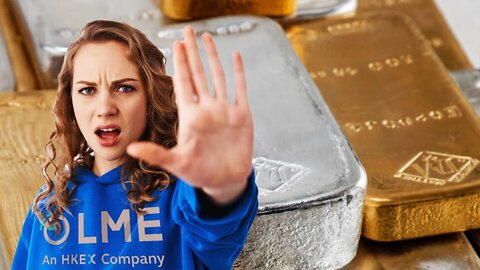 BREAKING NEWS: LME To Halt Gold Silver Futures Trading!