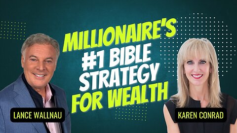 Why 90% of Millionaires swear by this #1 Bible Strategy for Wealth | Lance Wallnau