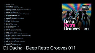 DJ Dacha - Deep Retro Grooves 011 (Real Deep House Music)
