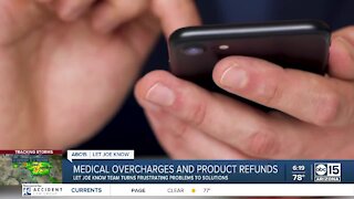 Let Joe Know solves medical overcharge, product refund issues
