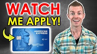 *WATCH ME APPLY* Amex Blue Cash Everyday! (Amex 5 Card Limit)