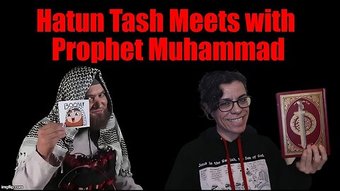 Hatun Tash Meets Prophet Muhammad (Boom Boom Room Satire)