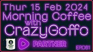 Morning Coffee with CrazyGoffo - Ep.061