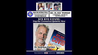 Dr. Andreas Kalcker - BYE BYE Covid: Stop the Coronavirus Epidemic Now