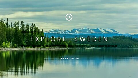 SWEDEN TRAVEL VLOG