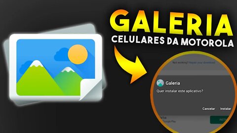 Como instalar GALERIA DE FOTOS em QUALQUER CELULAR da MOTOROLA