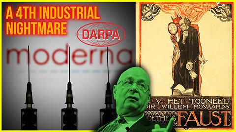 DARPA BIOWEAPONS Moderna Madness And The Faustian 4th Industrial Revolution