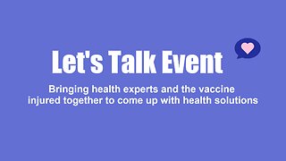 Let's Talk #1 | Healing solutions for the COVID-19 vaccine injured