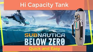 Subnautica Below Zero Finding the HI Capacity Oxygen Tank
