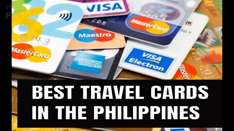 10 Best Travel Credit Cards in the Philippines