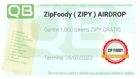 #Airdrops - #Telegram - #Zip #Foody - Termina 16/07/2022