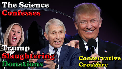 The Science Confesses Trump Slaughtering Donations - Conservative Crossfire