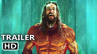Aquaman and the Lost Kingdom Official Trailer (2023) HD - Action, Adventure, Fantasy