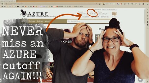 Never Miss an Azure Cutoff Again | Azure Standard Quick Tip #2