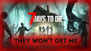 Lets Have Some Fun | 7 Days To Die