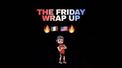 The Friday Wrap Up 10 2 20