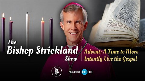 Bp. Strickland: Advent is a time to turn away from sin and 'live the Gospel'