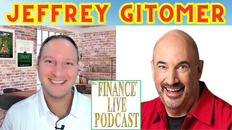 Dr. Finance Live Podcast Episode 75 - Jeffrey Gitomer Interview - King of Sales - Writer - Speaker
