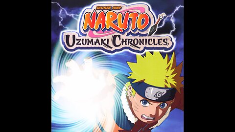 naruto uzumaki chronicles part 1