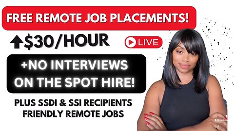 FREE WFH JOB PLACEMENTS-GET HIRED ON THE SPOT! REMOTE JOBS HIRING-EARN $20-$30 PER HOUR!