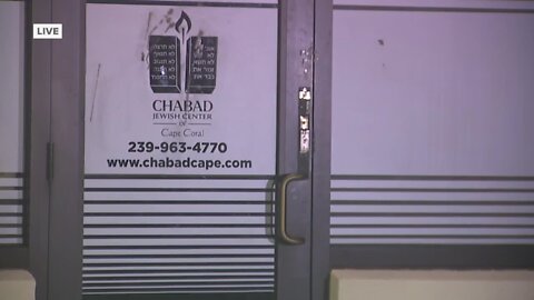 Chabad Jewish center in Cape Coral was attacked Saturday afternoon