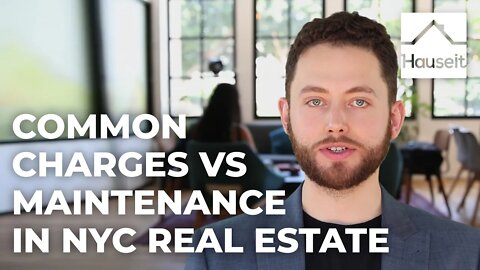 Common Charges vs Maintenance in NYC Real Estate