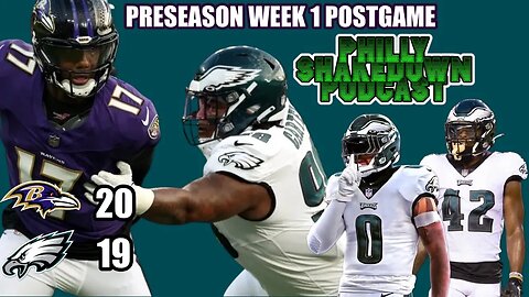 The Philly Shakedown Podcast | Eagles Fall To The Ravens!! | The Good, Bad And The Ugly