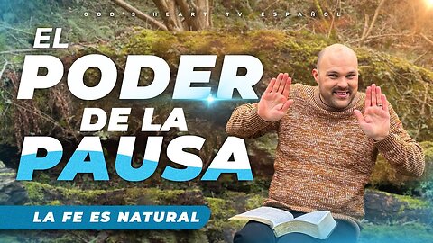 ¡El PODER DE LA PAUSA! | Hermano Chris | La fe es natural