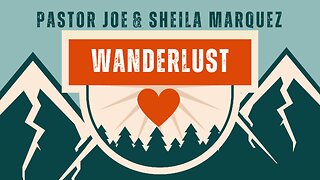 The Great Adventure - The Wanderlust