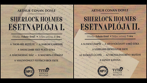 Doyle, Arthur Conan: Sherlock ​Holmes esetnaplója I-II. Titis, Budapest, 2022