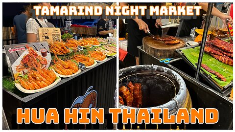 Tamarind Market ทามารีน มาเก็ต - Hua Hin Thailand 2024