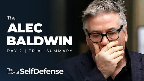 Alec Baldwin Manslaughter Trial: Day 2 LIVE SUMMARY