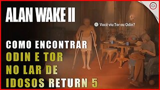 Alan Wake 2, Como encontrar Odin e Tor em return 5 Old Gods | Super-Dica