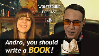 Why don't you write a book Andro? - Wolfesound Podcast