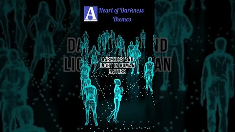 Heart of Darkness Themes | Joseph Conrad
